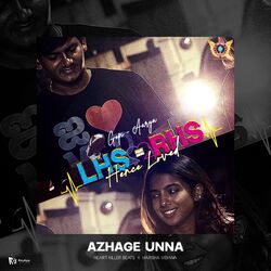 Azhage Unna (From &quot;LHS = RHS Hence Loved&quot;)-FQ0lfg1afEA