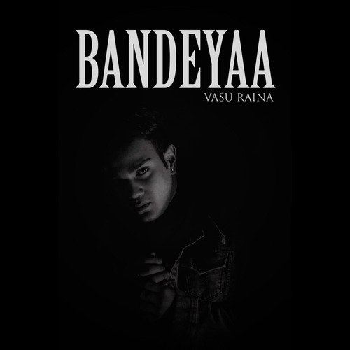 Bandeyaa-okv tunes