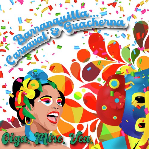 Barranquilla: Carnaval & Guacherna