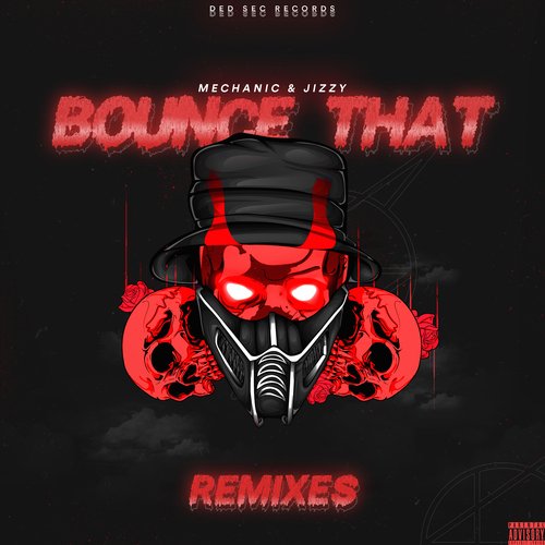 Bounce That (Remixes)