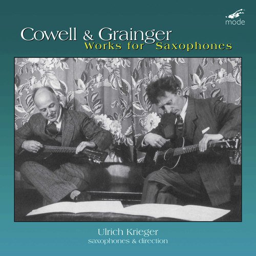 Cowell & Grainger: Works for Saxophones_poster_image