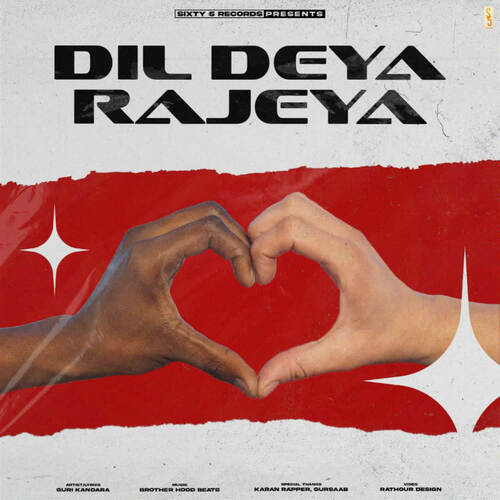 Dil Deya Rajeya