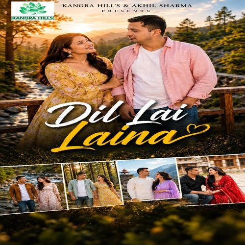 Dil Lai Laina