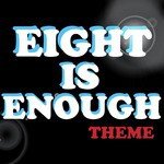 Eight Is Enough Theme