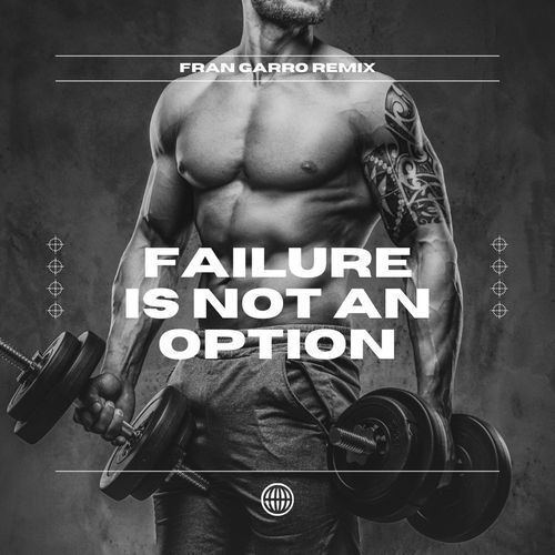 Failure is NOT an Option