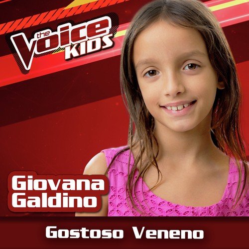 Gostoso Veneno (Ao Vivo / The Voice Brasil Kids 2017)