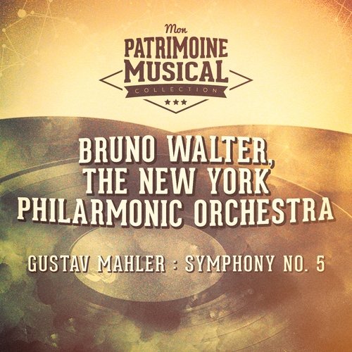 Gustav Mahler : Symphony No. 5