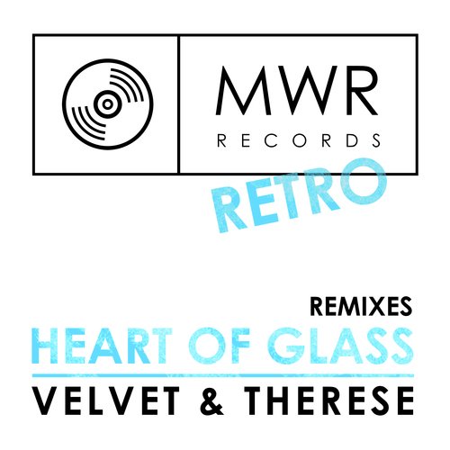 Heart of Glass (Remixes)