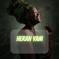 Heran Yam-OwoxRT1dcF0