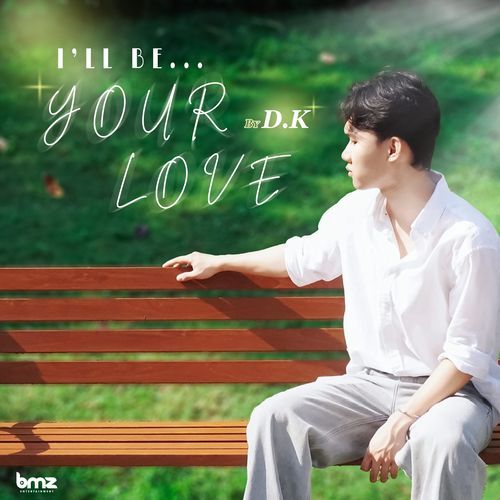 I'll Be Your Love