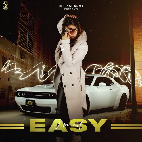 I'm Not Easy Song Download from I'm Not Easy JioSaavn