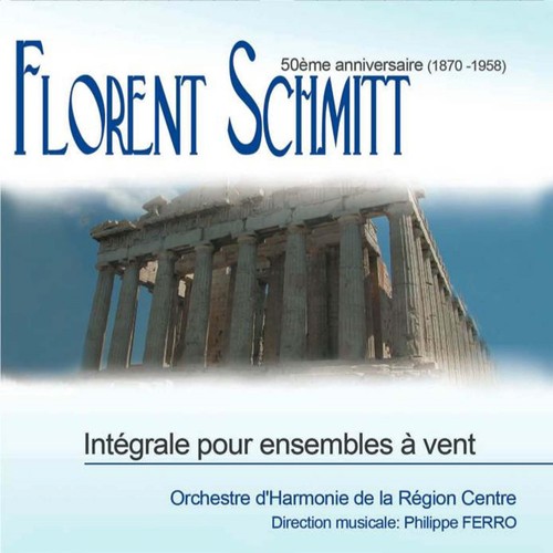 Orchestre D'harmonie De La Region Centre