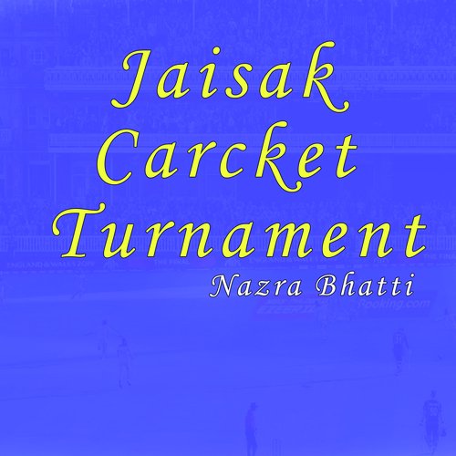 Jaisak Carcket Turnament