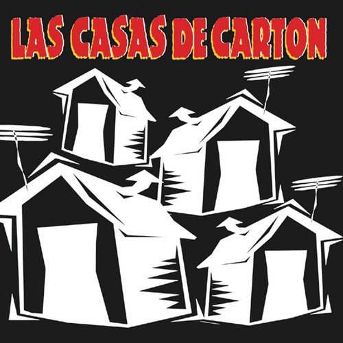 Las Casas De Carton Songs Download - Free Online Songs @ JioSaavn