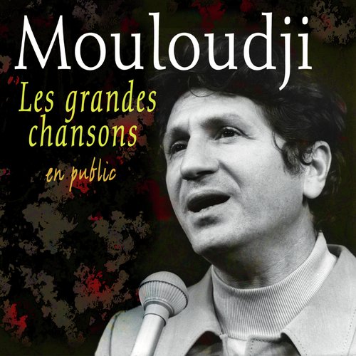 Les grandes chansons - En public