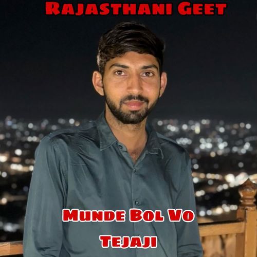 Munde Bol Vo Tejaji