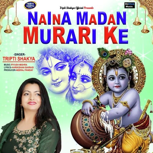 Naina Madan Murari Ke