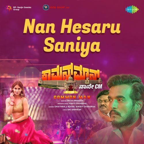 Nan Hesaru Saniya (From "Common Man")