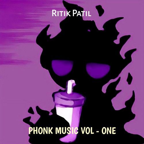 PHONK MUSIC VOL - ONE