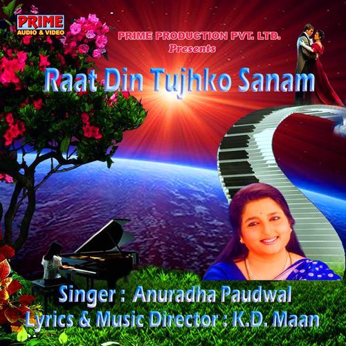 Raat Din Tujhko Sanam