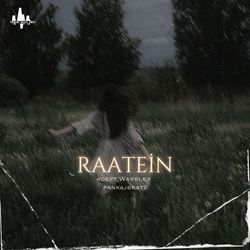 Raatein-HwIiXxpiWGk