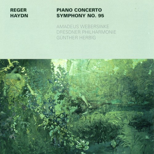 Reger: Piano Concerto, Op. 114 / Haydn: Symphony No. 95