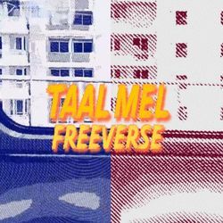 Taal Mel Freeverse-PT4xWxdCc3I