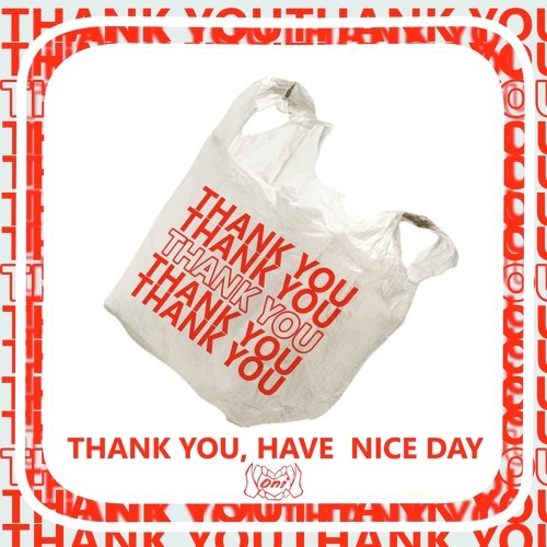 Thank U Have a Nice Day cover art