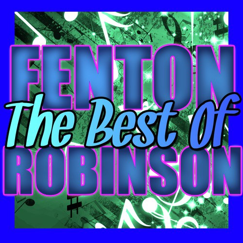 The Best of Fenton Robinson
