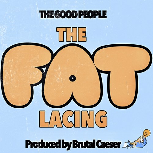 The Fat Lacing_poster_image