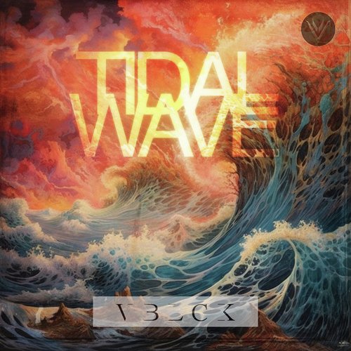 Tidal Wave Song Download from Tidal Wave JioSaavn