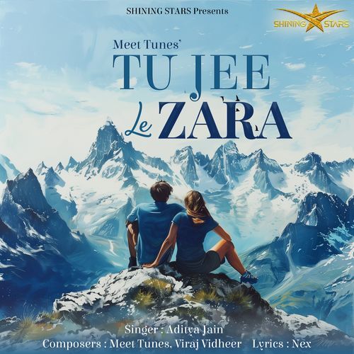 Tu Jee Le Zara