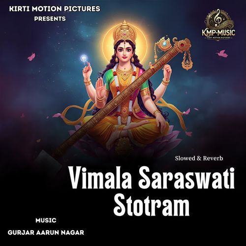 Vimala Saraswati Stotram Slowed & Reverb cover art
