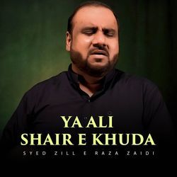 Ya Ali Shair E Khuda-Oi0uZStafkQ