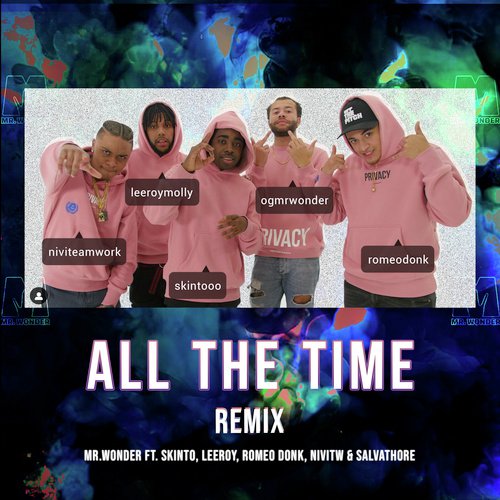 All The Time (Remix)