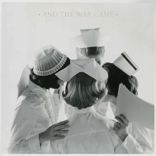 And the War Came