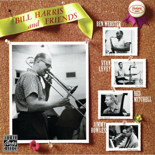 Bill Harris And Friends (Reissue)
