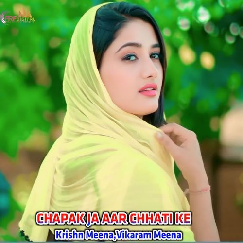 CHAPAK JA AAR CHHATI KE