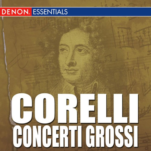 Corelli: Concerti Grossi