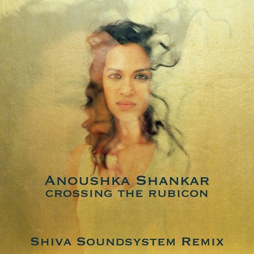 Crossing The Rubicon (Shiva Soundsystem Remix)