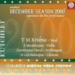 December Season 2000 - T M Krishna