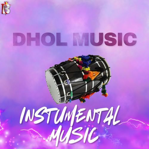 Dhol Instumental Music
