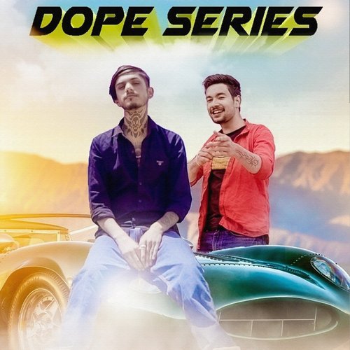 Dope Series