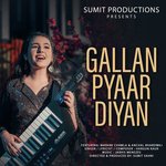 Gallan Pyaar Diyan
