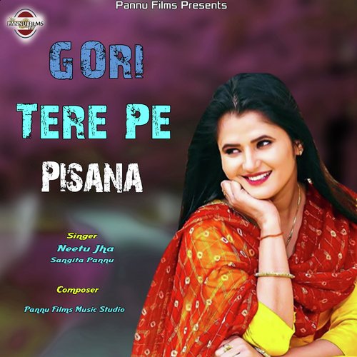 Gori Tere Pe Pisana