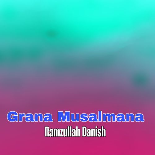 Grana Musalmana