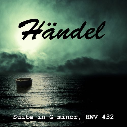 Händel Suite in G minor, HWV 432_poster_image