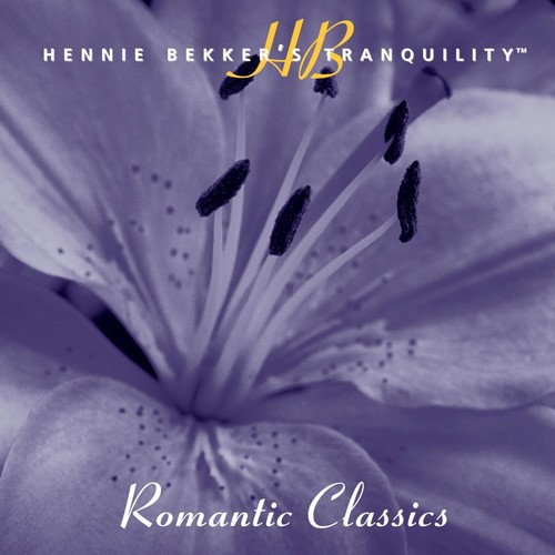 Hennie Bekker's Tranquility - Romantic Classics