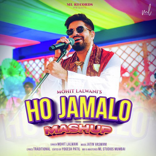 Ho Jamalo (Mashup)_poster_image