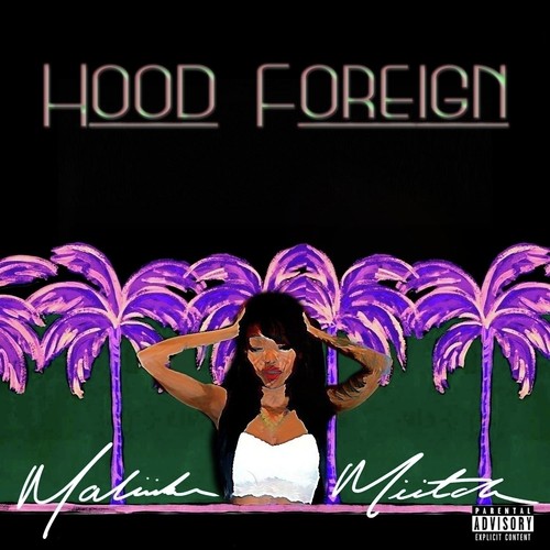 Hood Foreign - EP